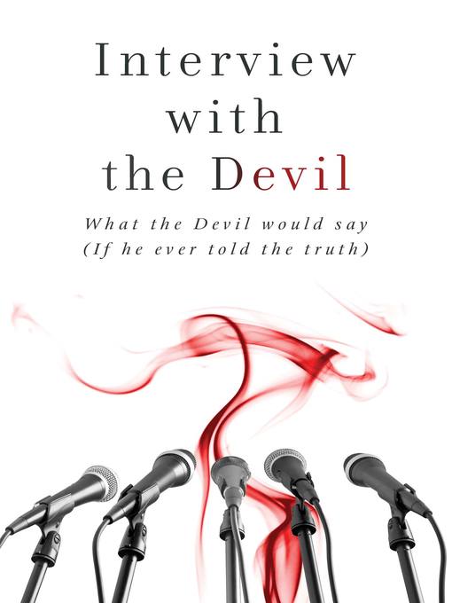 Title details for Interview with the Devil by Russell Wight - Available